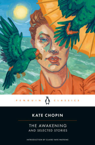 The Awakening and Selected Stories (Penguin Classics) – Paperback – VERY GOOD