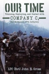 Ltc (Ret) John E Gross Our Time (Paperback)