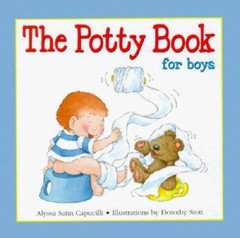 The Potty Book: For Boys – Hardcover By Alyssa Satin Capucilli – VERY GOOD