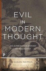 Evil in Modern Thought: An Alternative History of Philosophy (Princeton C – GOOD