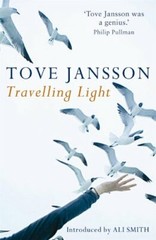 Travelling Light By Ali Smith, Tove Jansson