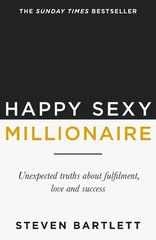 Happy Sexy Millionaire: From bestsel… by Bartlett, Steven Paperback / softback