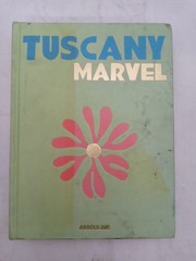 Assouline Tuscany Marvel by Cesare Cunaccia Coffee Table Book