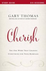 Cherish Study Guide: The One Word That Changes Everything for Y – VERY GOOD