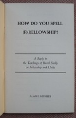 HOW DO YOU SPELL FELLOWSHIP? ~ ALAN HIGHERS ~ Church Of Christ ~ 1985 ~ LIKE NEW