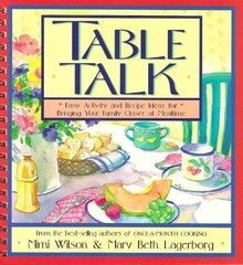 Table Talk: Easy Activity and Recip…, Lagerborg, Mary