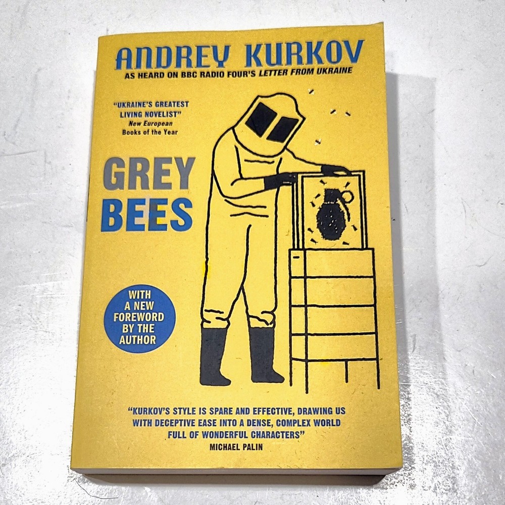 GREY BEES by Andrey Kurkov (2018 Maclehose Press, London, Softcover)