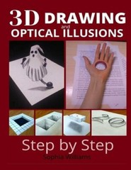 3d drawing and optical illusions: how to draw optical illusions and 3d art step