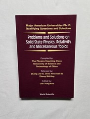 Problems & Solutions On Solid State Physics, Relativity And Miscellaneous Topics