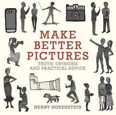 Make Better Pictures: Truth, Opinions, and Practical Advice – Paperback – GOOD