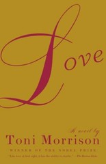 Love by Toni Morrison: New