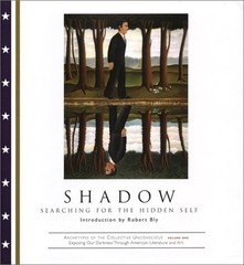 SHADOW: SEARCHING FOR THE HIDDEN SELF (ARCHETYPES OF THE By Philip Dunn & Dunn