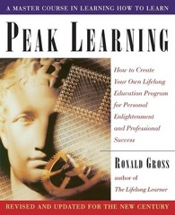 Ronald Gross Peak Learning (Paperback) (UK IMPORT)