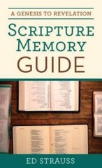 A Genesis to Revelation Scripture Memory Guide By Strauss, Ed – VERY GOOD