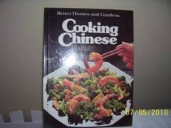 Better Homes and Gardens Cooking Chinese – Hardcover – ACCEPTABLE