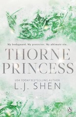 Thorne Princess: The addictive grumpy sun… by Shen, L. J. Paperback / softback