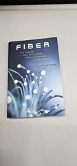 Fiber: The Coming Tech Revolution―and Why America Might Miss It