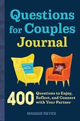 Questions for Couples Journal: 400 Questions to Enjoy, Reflect,