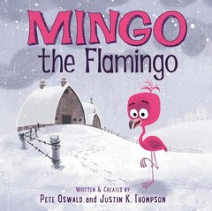 Mingo the Flamingo: A Hilarious Adventure About a Lost Bird and the Friends …