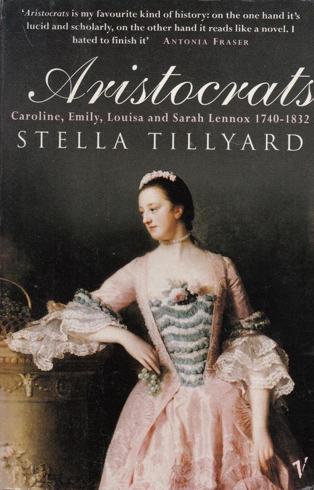 Aristocrats – paperback Stella Tillyard