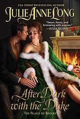 After Dark with the Duke: A – Paperback, by Long Julie Anne – Very Good c