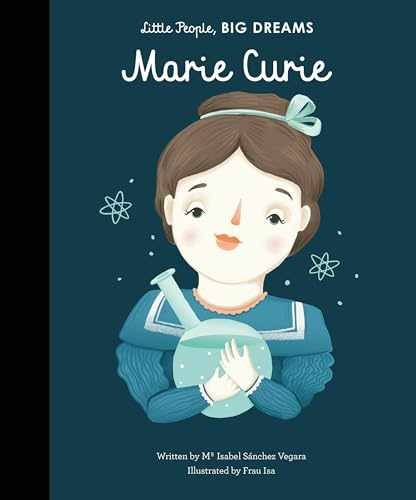 Marie Curie (Volume 6) (Little – Hardcover, by Sanchez Vegara Maria – Very Good