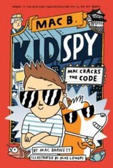 Mac Cracks the Code (Mac B., Kid Spy) – Hardcover By Barnett, Mac – VERY GOOD