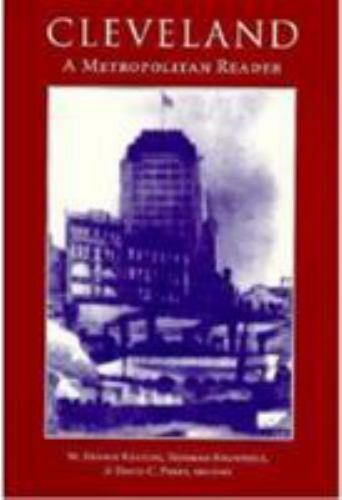 Cleveland: A Metropolitan Reader