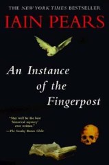 An Instance of the Fingerpost – Paperback By Pears, Iain – GOOD