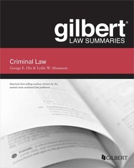 GILBERT LAW SUMMARY ON CRIMINAL LAW (GILBERT LAW SUMMARIES) BY George Dix