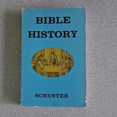 Bible History Schuster TAN Illustrated Paperback Nonfiction History Religion