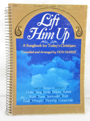 LIFT HIM UP * 1977 Spiral Bound * Benson Company pb book – Hymns Songs