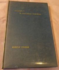 GUIDANCE IN ESOTERIC TRAINING; By Rudolf Steiner – Hardcover