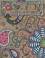Doodling for Papercrafters Paperback Leisure Arts Staff