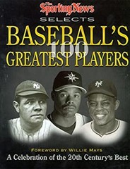 The Sporting News Selects Baseball’s 100 Greatest Players Hardcov