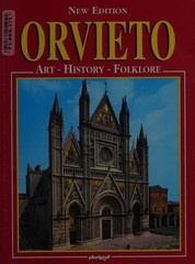 Orvieto: Art, History and Folklore Loretta Santini