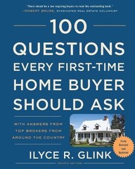 Ilyce R. Glink 100 Questions Every First-Time Home Buyer Should Ask, (Paperback)