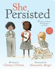 She Persisted – Board book By Clinton, Chelsea – GOOD
