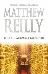 The One Impossible Labyrinth Hardcover Matthew Reilly
