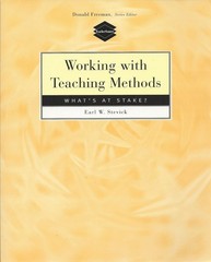 Working with Teaching Methods: What’s at Stake?