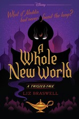 A Whole New World: A Twisted Tale Black