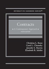 Contracts: A Contemporary Approach (Interactive Casebook Series)