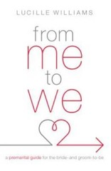 From Me to We: A Premarital Guide for the Bride- and Groom-to-Be – GOOD