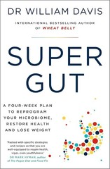 SUPER GUT Paperback By Dr William Davis Free Shipping*