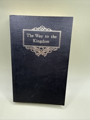 The Way To The Kingdom, 1978 8th Printing, Paperback, DeVorss And Company
