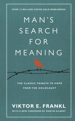 Man’s Search For Meaning: The classic tribute by Viktor E Frankl (Hardcover)-NEW