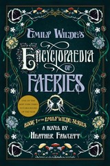 Emily Wilde’s Encyclopaedia of Faeries