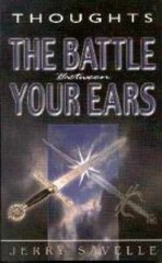 Thoughts: The Battle Between Your Ears – Paperback, by Jerry Savelle – Very Good
