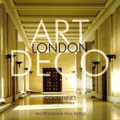 Art Deco London By Colin Hines