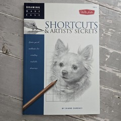 Shortcuts & Artists’ Secrets Quick Methods for Realistic Drawing Book